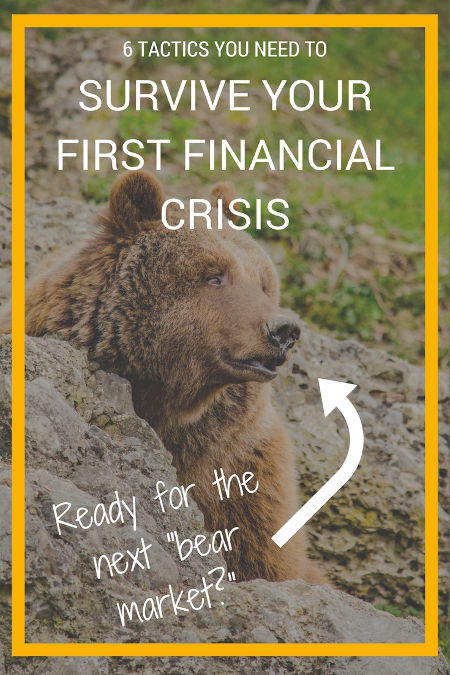 tactics to survive your first financial crisis