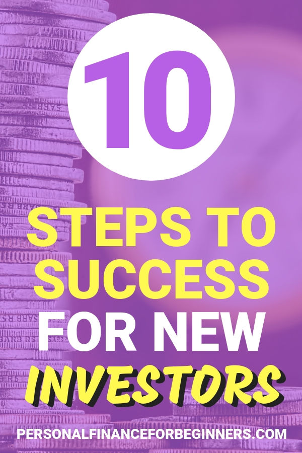 10 Steps to Success for New Investors